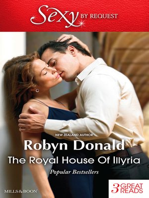 cover image of The Royal House of Illyria/By Royal Demand/The Rich Man's Royal Mistress/The Prince's Convenient Bride